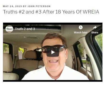 Truths #2 and #3 After 18 Years Of WREIA